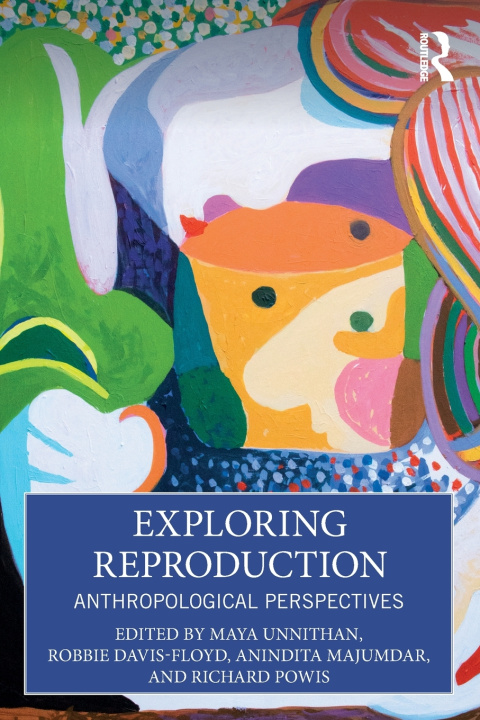 Kniha Exploring Reproduction Maya Unnithan