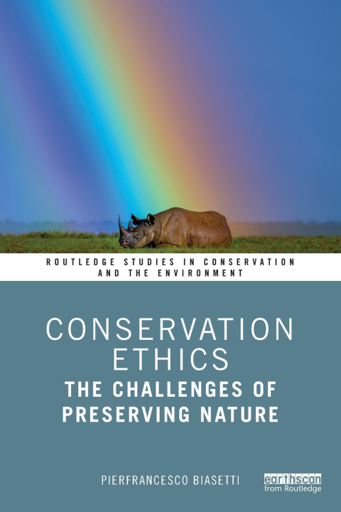 Kniha Conservation Ethics Pierfrancesco Biasetti