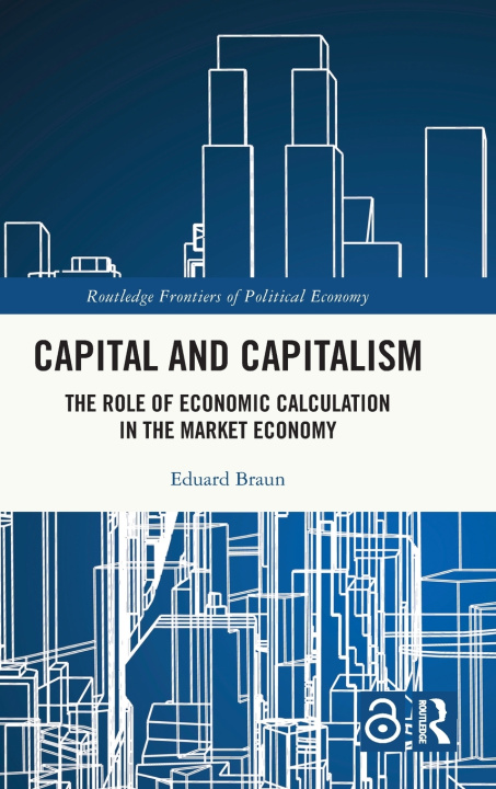 Boek Capital and Capitalism Braun
