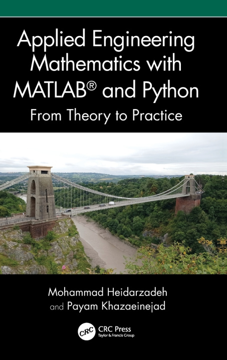 Carte Applied Engineering Mathematics with MATLAB and Python Payam Khazaeinejad