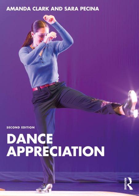 Knjiga Dance Appreciation Sara Pecina