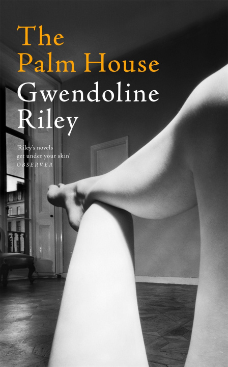 Carte The Palm House Gwendoline Riley
