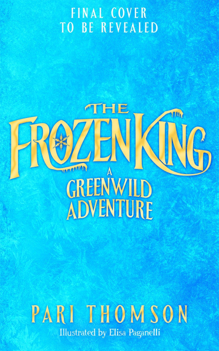 Kniha Frozen King Pari Thomson