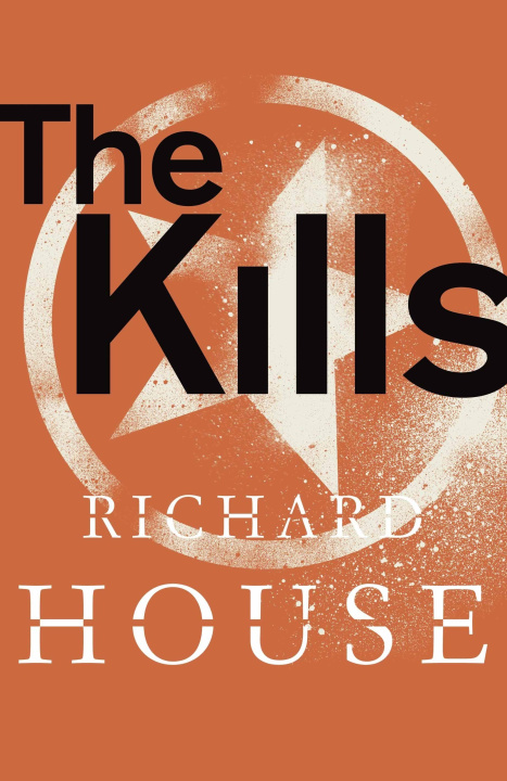 Kniha The Kills Richard House