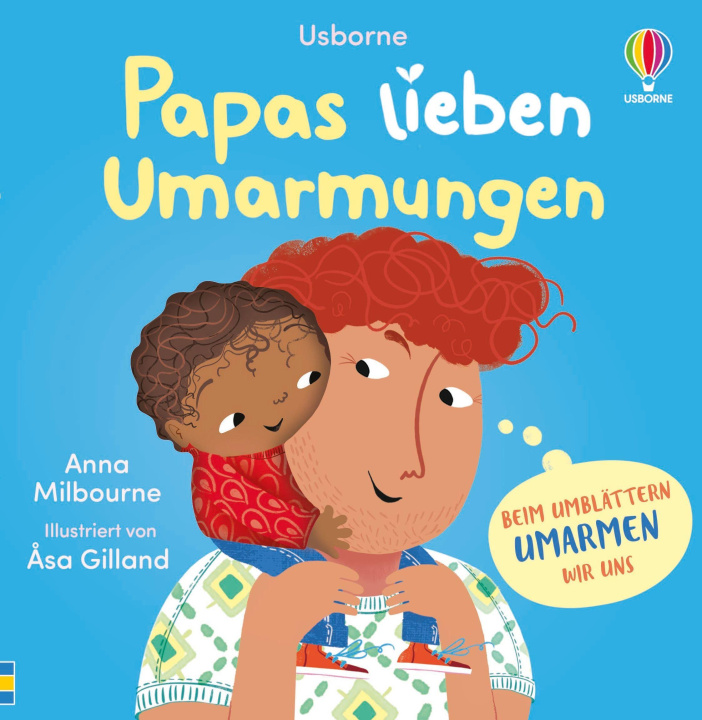Kniha Papas lieben Umarmungen Asa Gilland