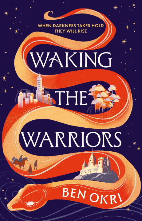 Buch Waking the Warriors Ben Okri