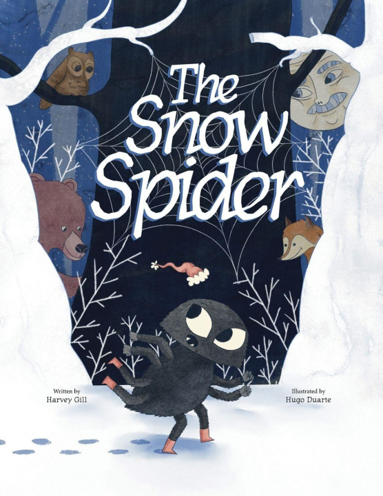 Kniha The Snow Spider Harvey Gill