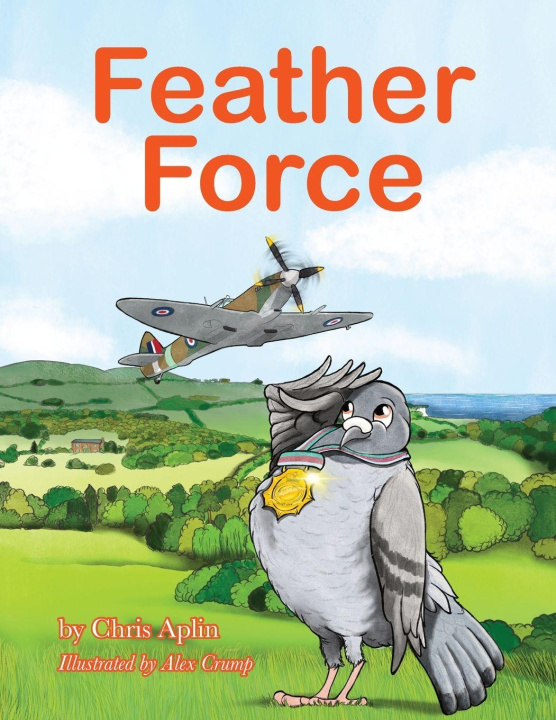 Kniha Feather Force Alex Crump