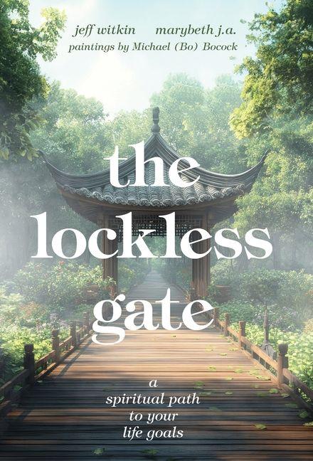 Kniha The Lockless Gate Marybeth J a