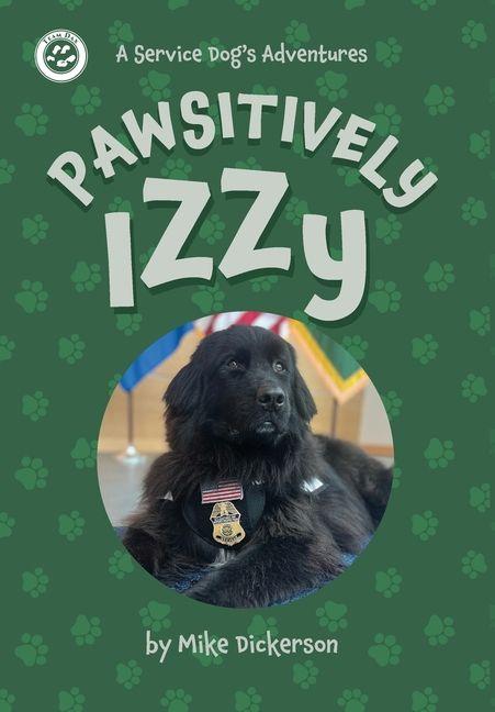 Kniha Pawsitively Izzy Mike Dickerson