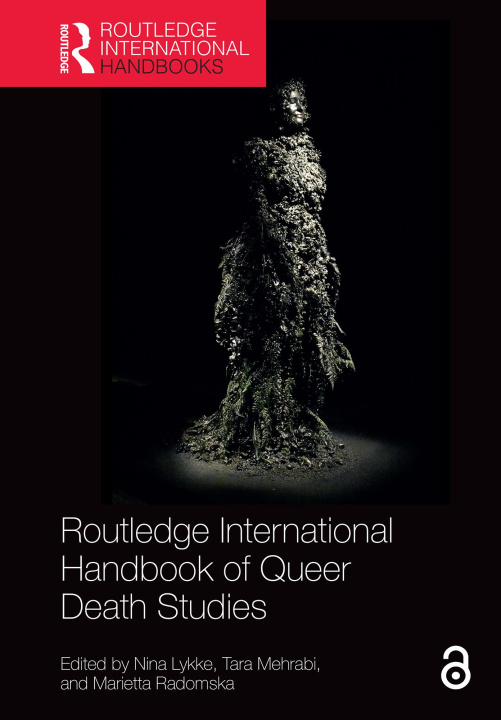 E-book Routledge International Handbook of Queer Death Studies Nina Lykke
