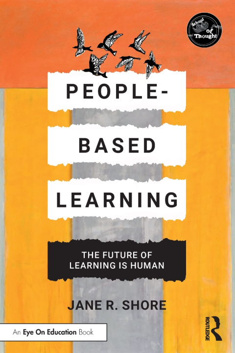 Knjiga People-Based Learning Jane R. Shore