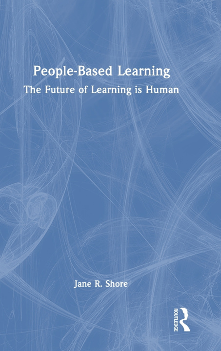 Carte People-Based Learning Jane R. Shore