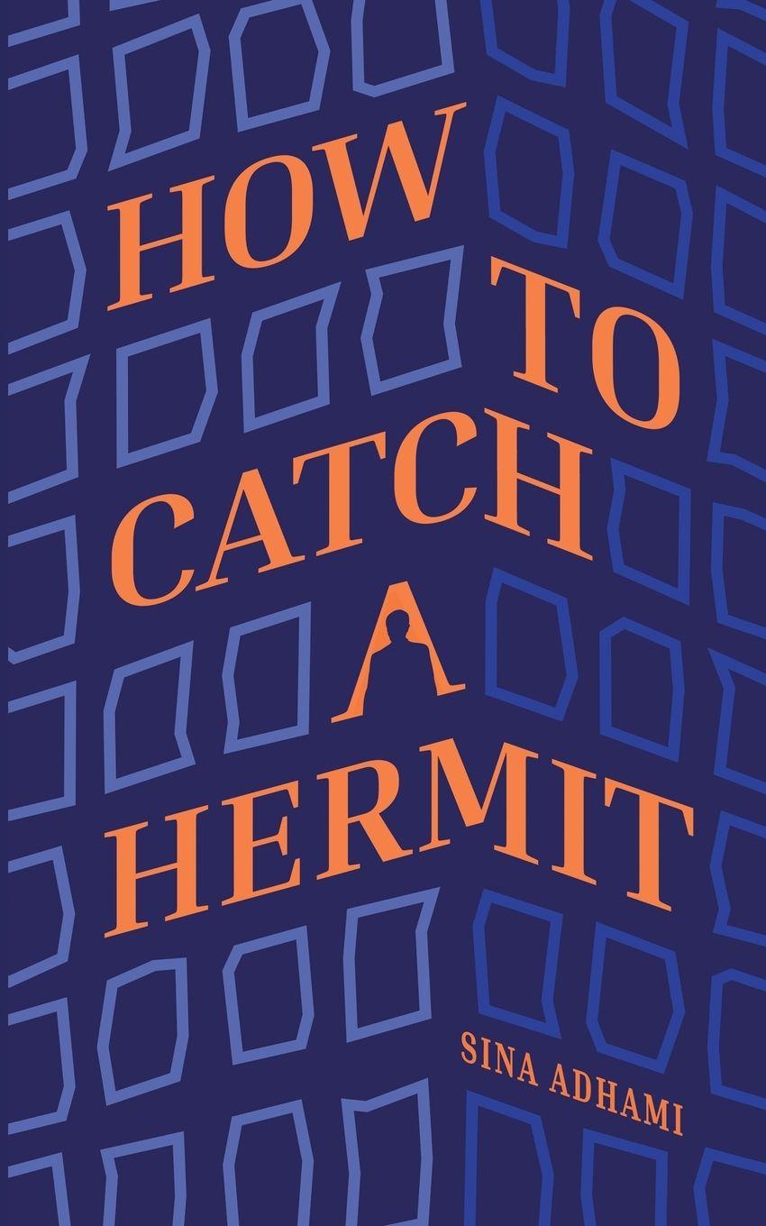 Kniha How To Catch A Hermit S Adhami