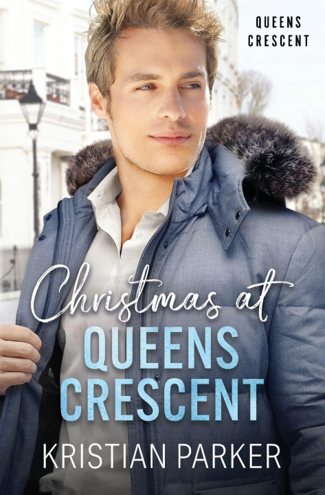 Book Christmas at Queens Crescent Kristian Parker