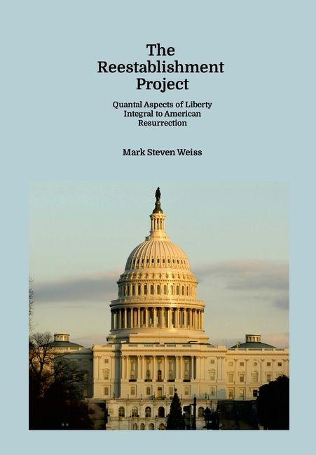 Knjiga The Reestablishment Project Mark Weiss