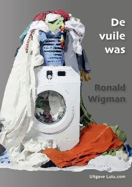 Knjiga De vuile was Ronald Wigman