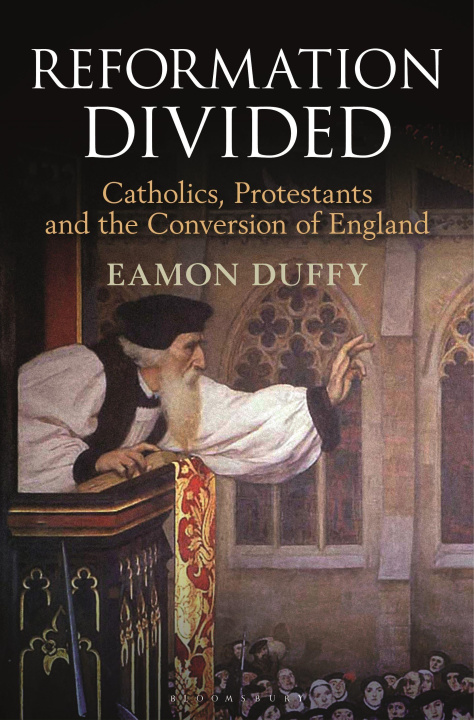 Book Reformation Divided DUFFY EAMON