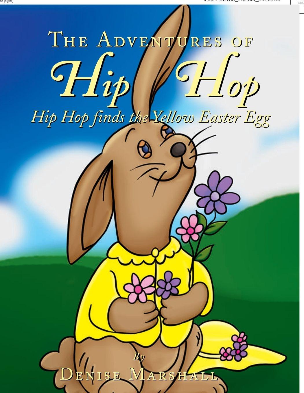 Kniha The Adventures of Hip Hop Denise Marshall