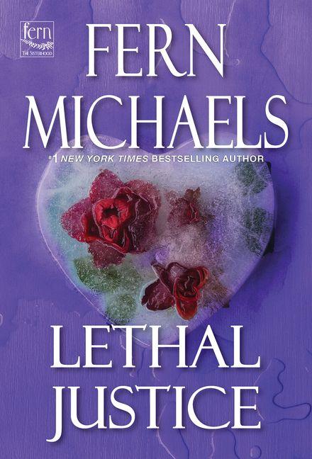 Knjiga Lethal Justice Fern Michaels