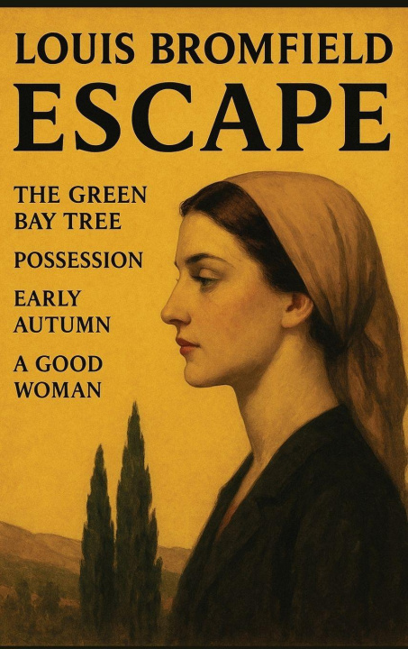 Kniha ESCAPE Louis Bromfield