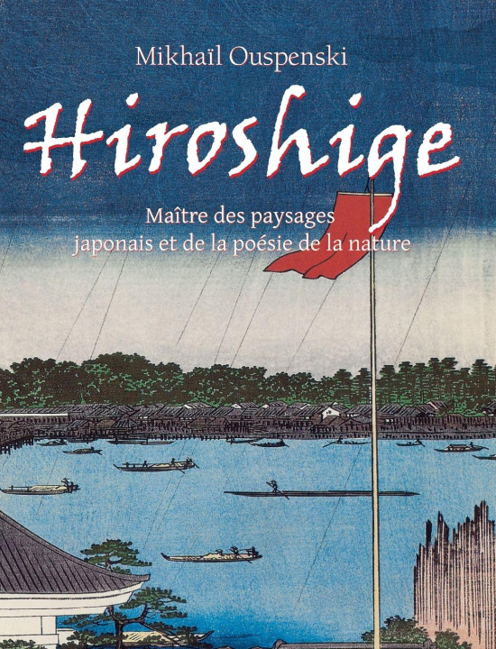Kniha Hiroshige Mikhaïl Ouspenski