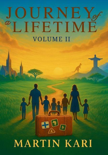 Knjiga Journey of a Lifetime Volume II Martin Kari
