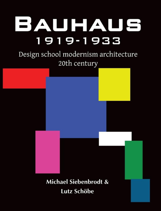 Knjiga Bauhaus Lutz Schöbe