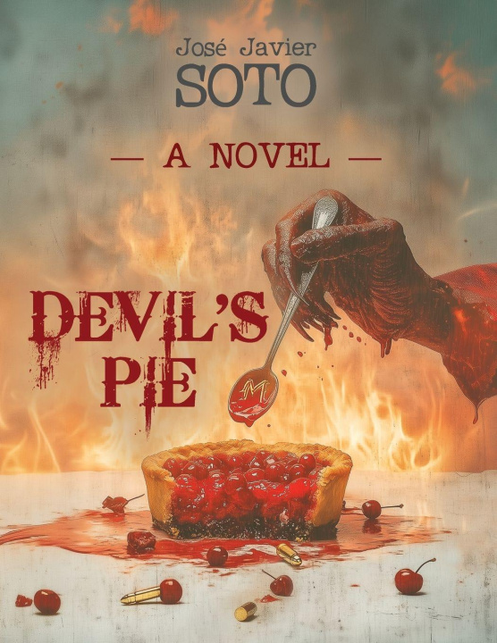 Kniha Devil's Pie José Javier Soto