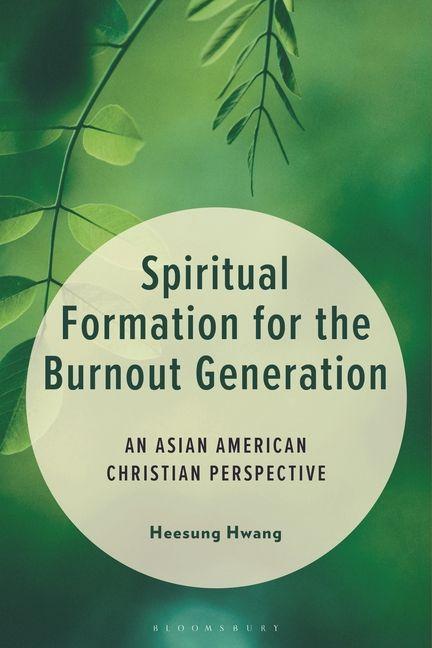 Βιβλίο Spiritual Formation for the Burnout Generation Heesung Hwang