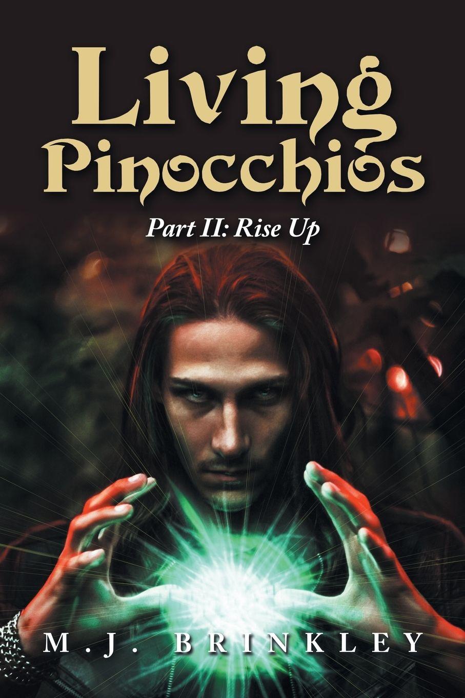 Kniha Living Pinocchios M.J. Brinkley