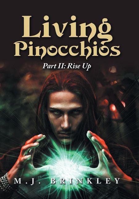 Knjiga Living Pinocchios M.J. Brinkley