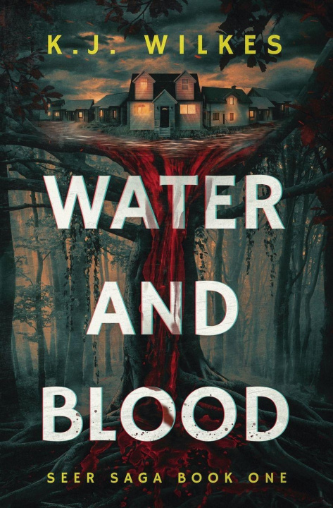 Kniha Water and Blood K.J. Wilkes