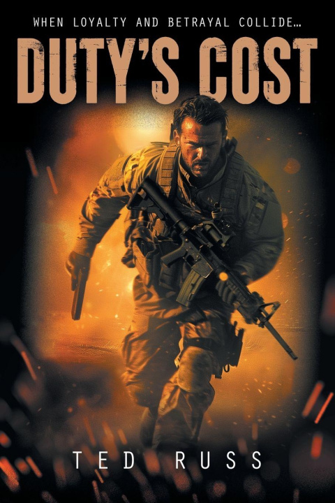 Kniha Duty's Cost Ted Russ