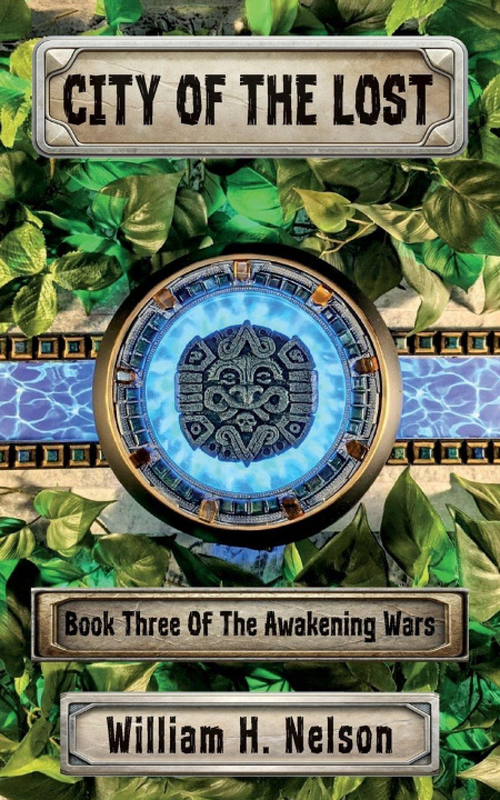 Knjiga City of the Lost William H Nelson
