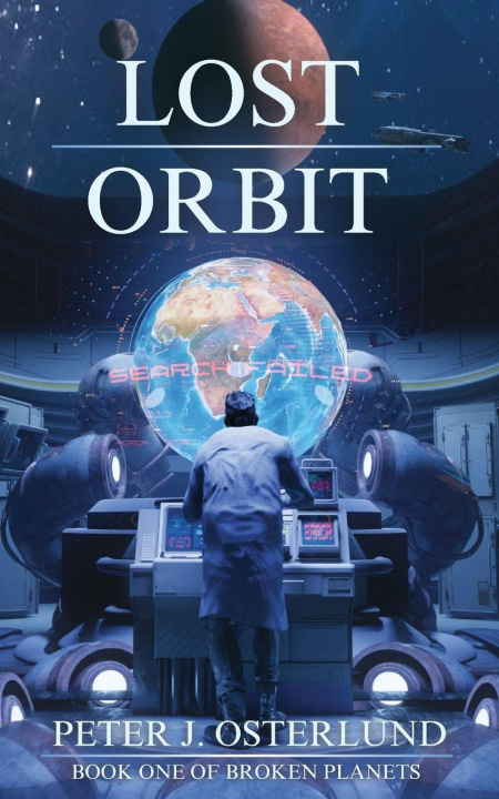 Kniha Lost Orbit Peter J Osterlund