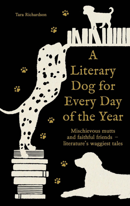 Kniha A Literary Dog for Every Day of the Year Tara Richardson