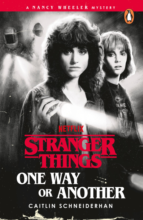 Livre numérique Stranger Things: One Way or Another Caitlin Schneiderhan