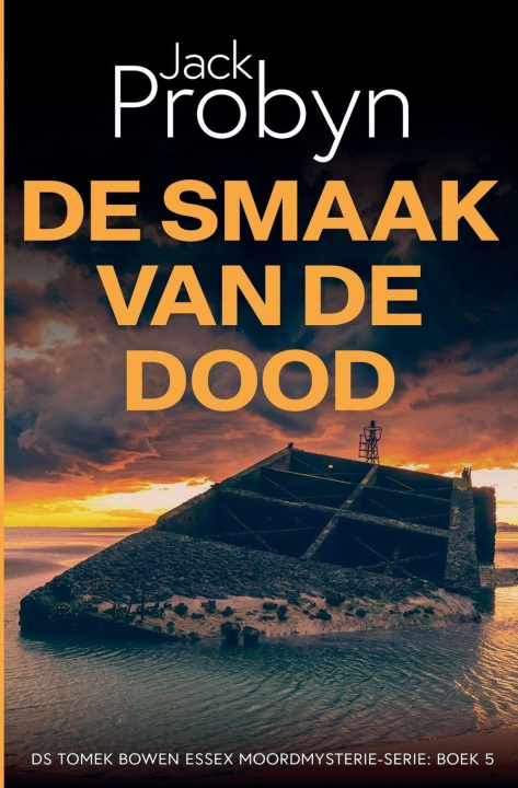 Kniha De Smaak van de Dood Jack Probyn