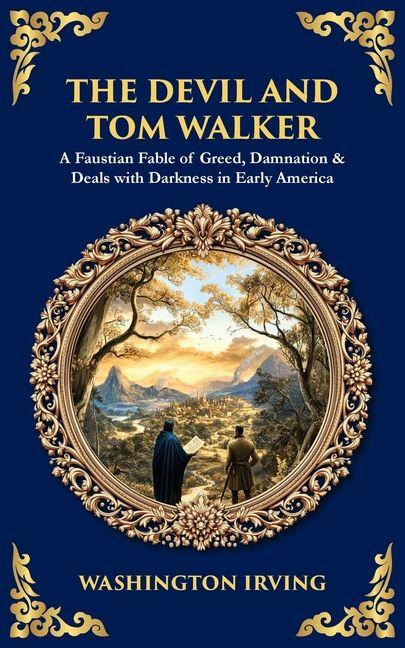 Kniha The Devil and Tom Walker Washington Irving