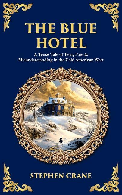 Knjiga The Blue Hotel Stephen Crane