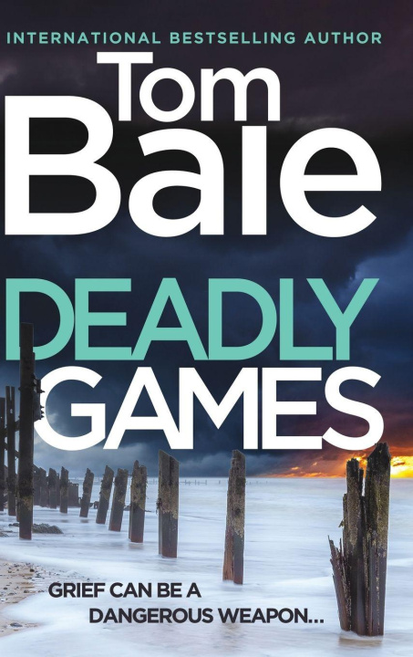Knjiga Deadly Games Tom Bale