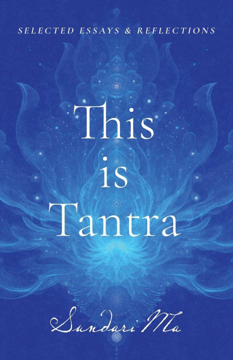 Carte This is Tantra Sundari Ma