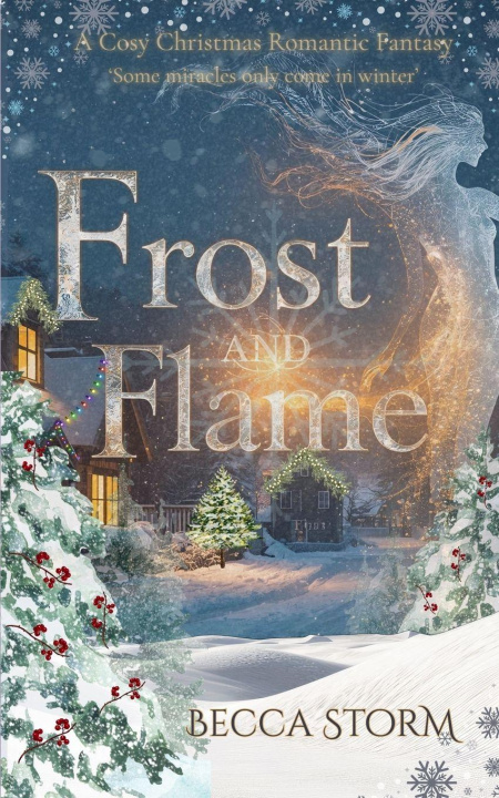 Knjiga Frost and Flame Becca Storm