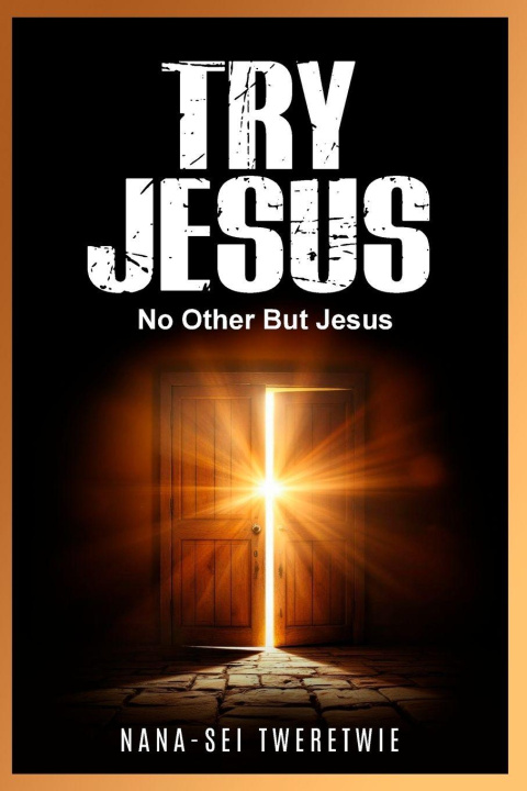 Kniha Try Jesus Nana-sei Tweretwie