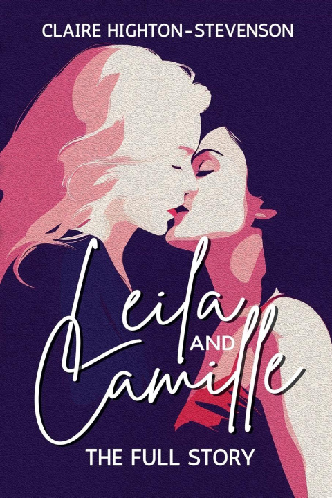 Buch Leila & Camille Claire Highton-Stevenson