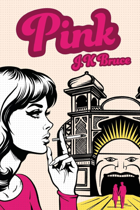 Kniha Pink J.K. Bruce