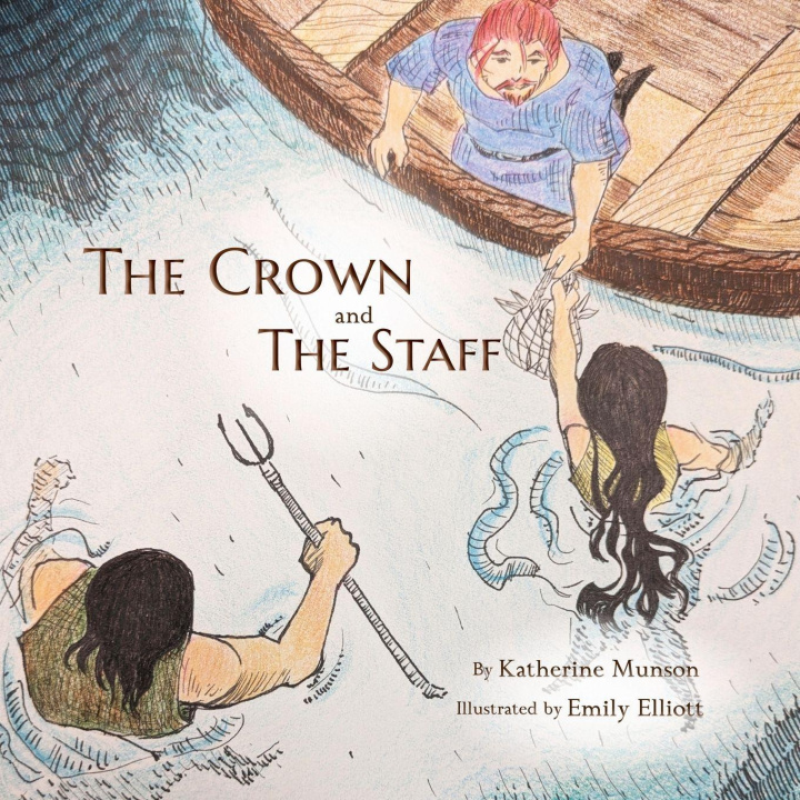 Kniha The Crown and the Staff Katherine Munson