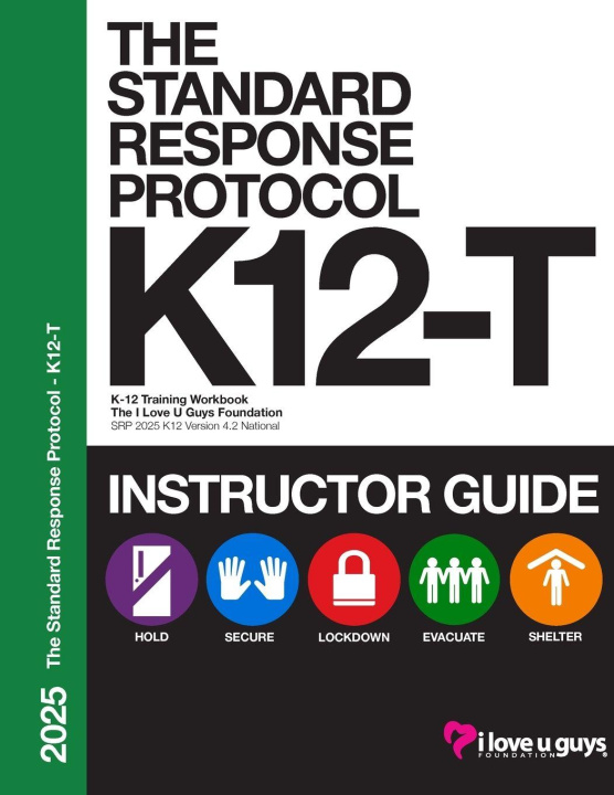 Kniha SRP K12-T 2025 Classroom Instructor Guide The I Love U Guys Foundation