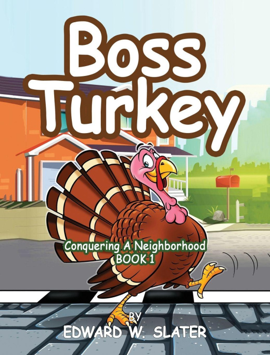 Buch Boss Turkey Edward W. Slater
